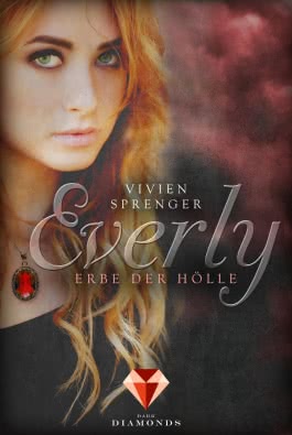 Everly 2: Erbe der Hölle
