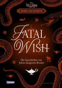 Cover von „FATAL WISH – Die Geschichte von Jafars jüngerem Bruder“