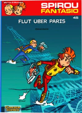 Spirou und Fantasio 45: Flut über Paris
