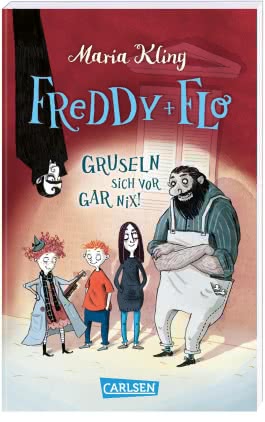 Cover von „Freddy und Flo gruseln sich vor gar nix!“