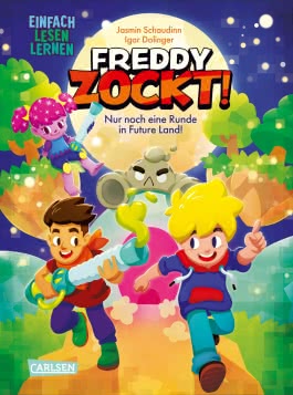 Cover von „Freddy zockt!“