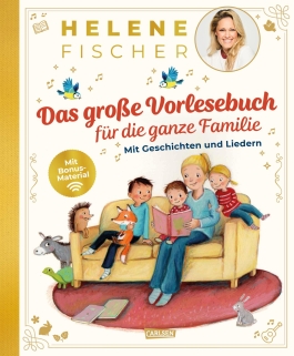 Cover von „HELENE FISCHER: Das große Vorlesebuch für die ganze Familie mit Geschichten und Liedern “