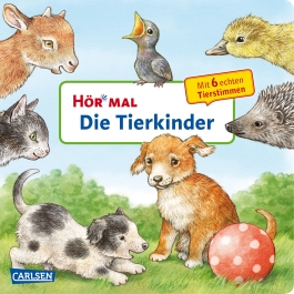 Hör mal (Soundbuch): Die Tierkinder