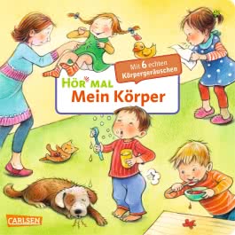Hör mal (Soundbuch): Mein Körper