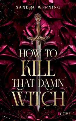 Cover von „How to Kill That Damn Witch“