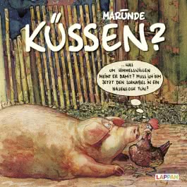 Küssen? Was um Himmelswillen meint er damit?
