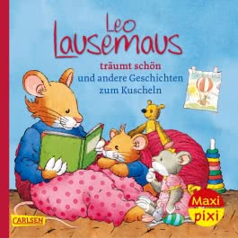 Maxi Pixi 321: Leo Lausemaus träumt schön
