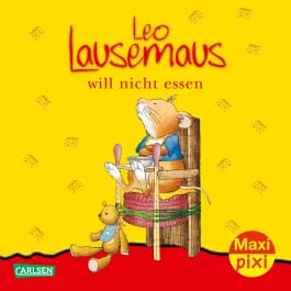 Cover von „Leo Lausemaus will nicht essen“