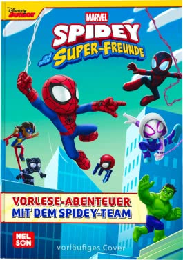 Cover von „MARVEL Spidey und seine Super-Freunde: Vorlese-Abenteuer mit dem Spidey-Team“