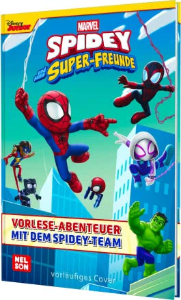 Cover von „MARVEL Spidey und seine Super-Freunde: Vorlese-Abenteuer mit dem Spidey-Team“