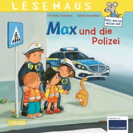 LESEMAUS 15: Max und die Polizei