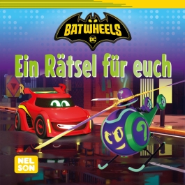 Cover von „Maxi-Mini DC Batwheels 234: Ein Rätsel für euch“