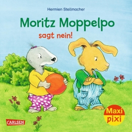 Maxi Pixi 292: Moritz Moppelpo sagt Nein