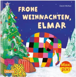 Maxi Pixi 299: Frohe Weihnachten, Elmar!