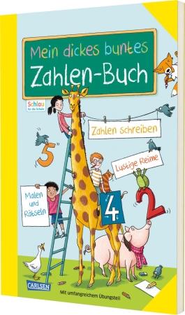 Schlau für die Schule: Mein dickes buntes Zahlen-Buch