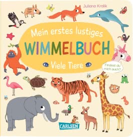 Mein erstes lustiges Wimmelbuch: Viele Tiere
