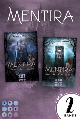 Mentira: Sammelband zur düster-magischen Fantasyreihe »Mentira« (Band 1-2)