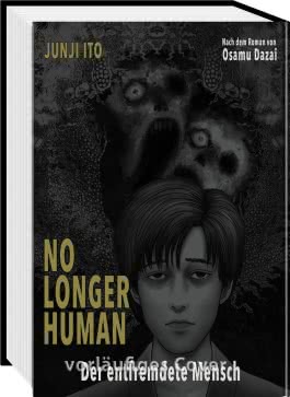 Cover von „No longer human – Der entfremdete Mensch“