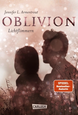 Obsidian 0: Oblivion 2. Lichtflimmern (Onyx aus Daemons Sicht erzählt)