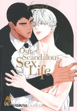 Our Scandalous Sex Life