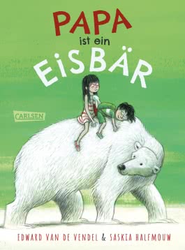 Cover von „Papa ist ein Eisbär“