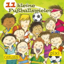 Pixi - 11 kleine Fußballspieler