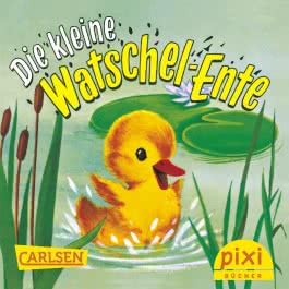 Pixi - Die kleine Watschel-Ente