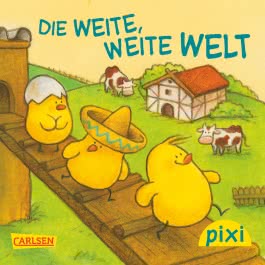 Pixi - Die weite, weite Welt