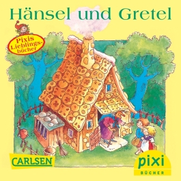 Pixi - Hänsel und Gretel