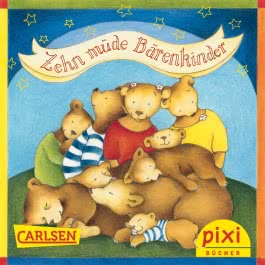 Pixi - Zehn müde Bärenkinder
