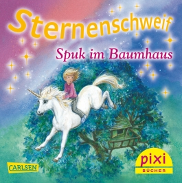 Pixi 1829: Sternenschweif: Spuk im Baumhaus