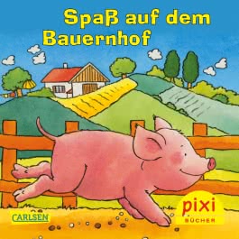 Pixi 1878: Spaß auf dem Bauernhof