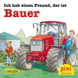 Pixi 2301: Ich hab einen Freund, der ist Bauer