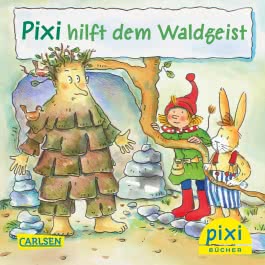 Pixi 2323: Pixi hilft dem Waldgeist