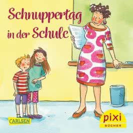 Pixi 2338: Schnuppertag in der Schule