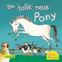 Pixi 2358: Das tolle neue Pony