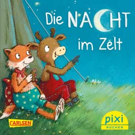 Pixi 2368: Die Nacht im Zelt