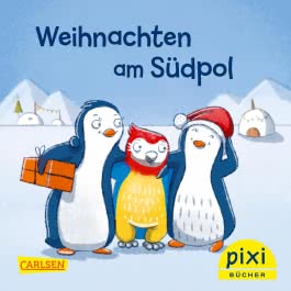 Pixi 2387: Weihnachten am Südpol