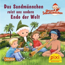 Pixi 2409: Das Sandmännchen reist ans andere Ende der Welt