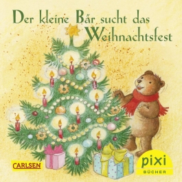 Pixi 2456: Der kleine Bär sucht das Weihnachtsfest