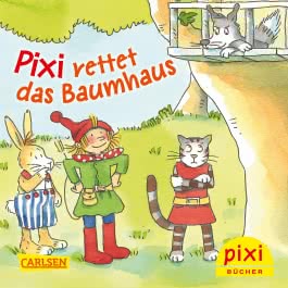 Pixi 2477: Pixi rettet das Baumhaus