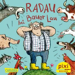 Pixi 2780: Radau bei Bauer Lau