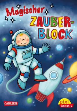 Pixi kreativ 95: Magischer Zauberblock (Weltraum)