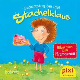 Pixi 2448: Geburtstag bei Igel Stachelklaus