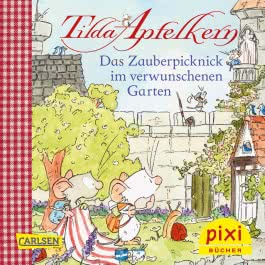 Pixi 2533: Tilda Apfelkern ‒ Das Zauberpicknick im verwunschenen Garten