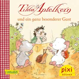 Pixi 2537: Tilda Apfelkern und ein ganz besonderer Gast