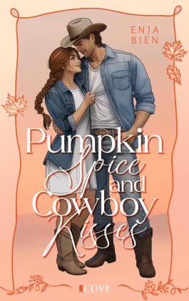 Cover von „Pumpkin Spice & Cowboy Kisses“
