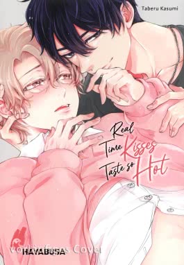Real Time Kisses Taste so Hot