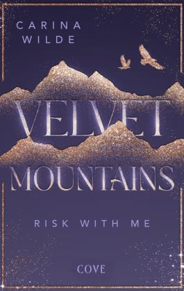 Velvet Mountains 1: Risk With Me 