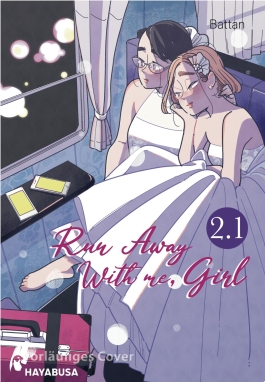 Run Away With me, Girl 2.1